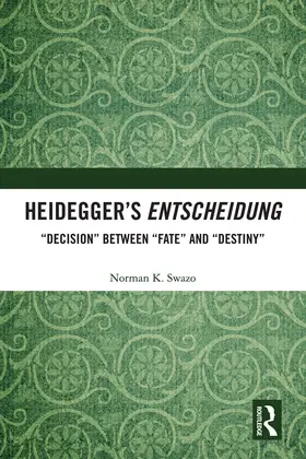 Swazo |  Heidegger's Entscheidung | Buch |  Sack Fachmedien