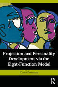 Shumate |  Projection and Personality Development via the Eight-Function Model | Buch |  Sack Fachmedien