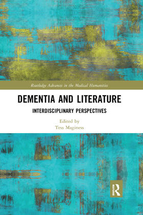 Maginess |  Dementia and Literature | Buch |  Sack Fachmedien