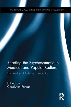 Farkas |  Reading the Psychosomatic in Medical and Popular Culture | Buch |  Sack Fachmedien