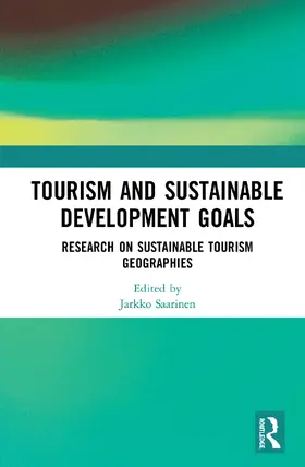 Saarinen |  Tourism and Sustainable Development Goals | Buch |  Sack Fachmedien