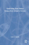 Sekerka |  Exercising Your Ethics | Buch |  Sack Fachmedien
