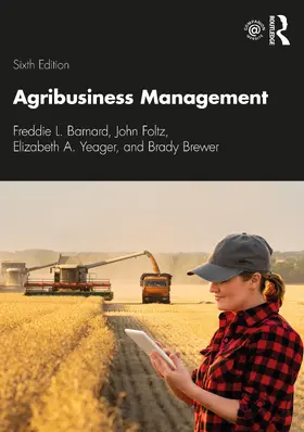 Foltz / Barnard / Yeager | Agribusiness Management | Buch | 978-0-367-34194-7 | sack.de