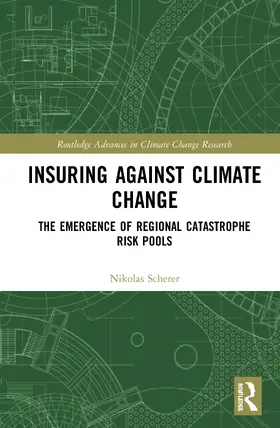Scherer | Insuring Against Climate Change | Buch | 978-0-367-34247-0 | sack.de
