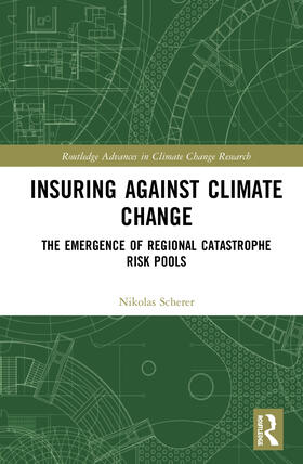 Scherer | Insuring Against Climate Change | Buch | 978-0-367-34247-0 | sack.de