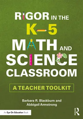 Blackburn / Armstrong |  Rigor in the K-5 Math and Science Classroom | Buch |  Sack Fachmedien