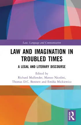 Mickiewicz / Mullender / Nicolini |  Law and Imagination in Troubled Times | Buch |  Sack Fachmedien