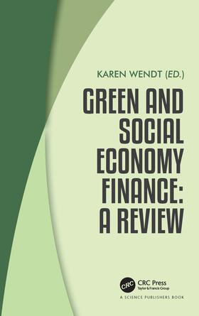Wendt | Green and Social Economy Finance | Buch | 978-0-367-34439-9 | sack.de