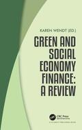 Wendt |  Green and Social Economy Finance | Buch |  Sack Fachmedien