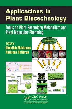 Makhzoum / Hefferon | Applications in Plant Biotechnology | Buch | 978-0-367-34446-7 | www.sack.de