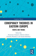 Astapova / Colacel / Pintilescu |  Conspiracy Theories in Eastern Europe | Buch |  Sack Fachmedien