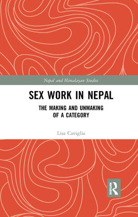 Caviglia | Sex Work in Nepal | Buch | 978-0-367-34517-4 | sack.de