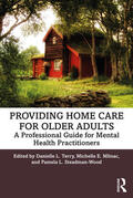 Terry / Mlinac / Steadman-Wood |  Providing Home Care for Older Adults | Buch |  Sack Fachmedien