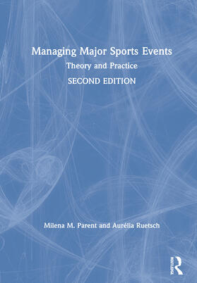 Parent / Ruetsch | Managing Major Sports Events | Buch | 978-0-367-34594-5 | sack.de