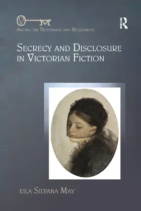 May |  Secrecy and Disclosure in Victorian Fiction | Buch |  Sack Fachmedien