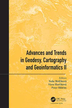 Mol¿íková / Molcíková / Hur¿íková |  Advances and Trends in Geodesy, Cartography and Geoinformatics II | Buch |  Sack Fachmedien