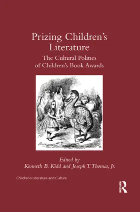 Kidd / Thomas Jr. |  Prizing Children's Literature | Buch |  Sack Fachmedien