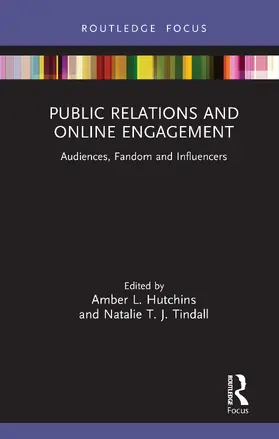 Hutchins / Tindall |  Public Relations and Online Engagement | Buch |  Sack Fachmedien