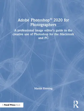 Evening |  Adobe Photoshop 2020 for Photographers | Buch |  Sack Fachmedien