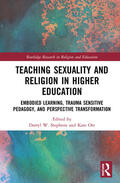 Ott / W. Stephens |  Teaching Sexuality and Religion in Higher Education | Buch |  Sack Fachmedien