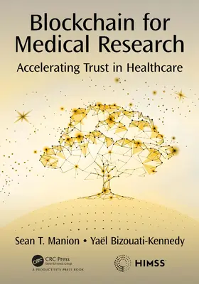 Manion / Bizouati-Kennedy |  Blockchain for Medical Research | Buch |  Sack Fachmedien