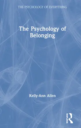 Allen | The Psychology of Belonging | Buch | 978-0-367-34753-6 | www.sack.de