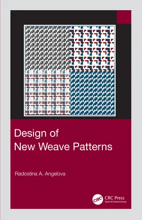 Angelova |  Design of New Weave Patterns | Buch |  Sack Fachmedien