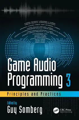 Somberg |  Game Audio Programming 3 | Buch |  Sack Fachmedien