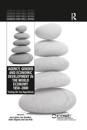 van Zanden / Rijpma / Kok | Agency, Gender and Economic Development in the World Economy 1850-2000 | Buch | 978-0-367-34923-3 | sack.de