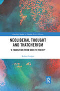 Ledger |  Neoliberal Thought and Thatcherism | Buch |  Sack Fachmedien