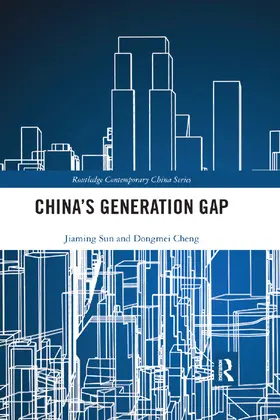 Sun / Cheng | China's Generation Gap | Buch | 978-0-367-34962-2 | www.sack.de