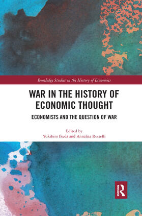 Ikeda / Rosselli |  War in the History of Economic Thought | Buch |  Sack Fachmedien