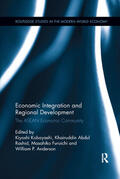 Kobayashi / Abdul Rashid / Furuichi |  Economic Integration and Regional Development | Buch |  Sack Fachmedien