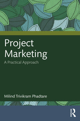 Phadtare |  Project Marketing | Buch |  Sack Fachmedien