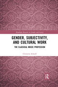 Scharff |  Gender, Subjectivity, and Cultural Work | Buch |  Sack Fachmedien
