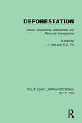 Ives / Pitt |  Deforestation | Buch |  Sack Fachmedien