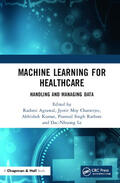 Agrawal / Chatterjee / Kumar |  Machine Learning for Healthcare | Buch |  Sack Fachmedien