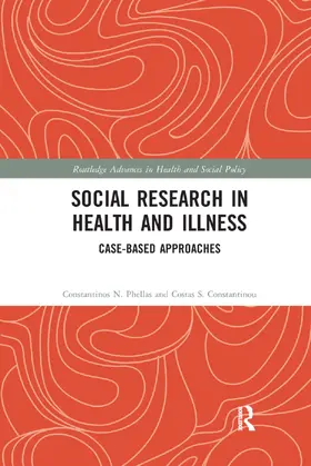 Phellas / Constantinou |  Social Research in Health and Illness | Buch |  Sack Fachmedien