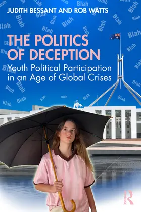 Bessant / Watts |  The Politics of Deception | Buch |  Sack Fachmedien