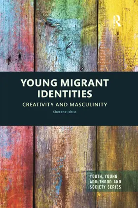 Idriss | Young Migrant Identities | Buch | 978-0-367-35292-9 | www.sack.de