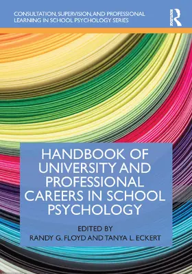 Floyd / Eckert | Handbook of University and Professional Careers in School Psychology | Buch | 978-0-367-35368-1 | sack.de