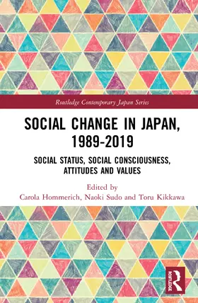 Hommerich / Sudo / Kikkawa | Social Change in Japan, 1989-2019 | Buch | 978-0-367-35377-3 | www.sack.de