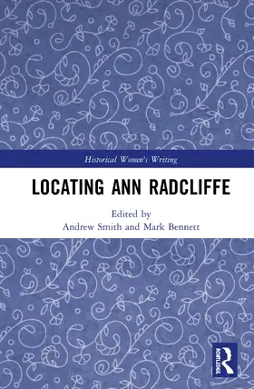 Smith / Bennett |  Locating Ann Radcliffe | Buch |  Sack Fachmedien