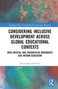 Johnstone |  Considering Inclusive Development Across Global Educational Contexts | Buch |  Sack Fachmedien