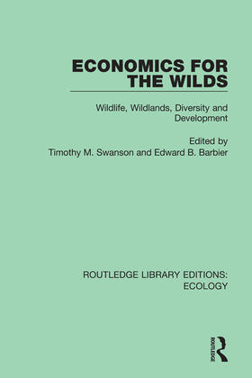 Barbier / Swanson | Economics for the Wilds | Buch | 978-0-367-35528-9 | sack.de