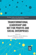 Malhotra / Wiltshire / Axelsen |  Transformational Leadership and Not for Profits and Social Enterprises | Buch |  Sack Fachmedien