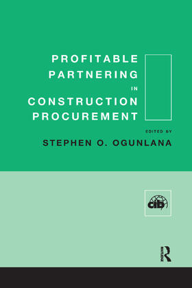 Ogunlana | Profitable Partnering in Construction Procurement | Buch | 978-0-367-35590-6 | sack.de