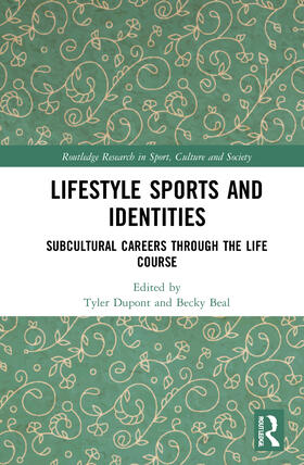 Dupont / Beal | Lifestyle Sports and Identities | Buch | 978-0-367-35599-9 | sack.de