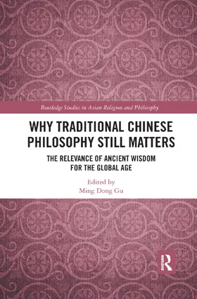Gu |  Why Traditional Chinese Philosophy Still Matters | Buch |  Sack Fachmedien