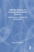 Sharify-Funk |  Muslim Women in Contemporary North America | Buch |  Sack Fachmedien